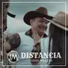 Distancia - Single album lyrics, reviews, download