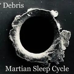 Debris - EP by Martian Sleep Cycle album reviews, ratings, credits