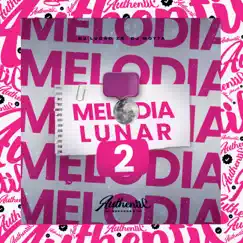 Melodia Lunar 2 (feat. DJ MOTTA) Song Lyrics