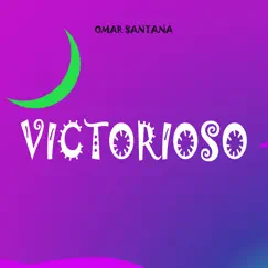 Victorioso - EP by Omar Santana album reviews, ratings, credits