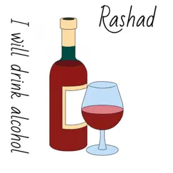 I Will Drink Alcohol - Single by Rashad album reviews, ratings, credits