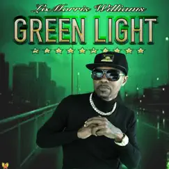 Green Light - Single by LaMorris Williams album reviews, ratings, credits