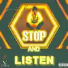 Stop and Listen album lyrics, reviews, download
