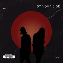 By your Side - Single by THREED album reviews, ratings, credits