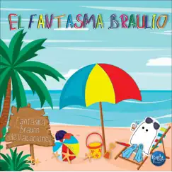 EL FANTASMA BRAULIO - Single by Paula y Javier D'angelo album reviews, ratings, credits