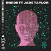 Inside (feat. Jade Taylor) - Single album lyrics, reviews, download