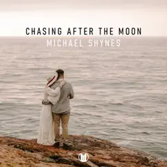 Chasing After the Moon Song Lyrics