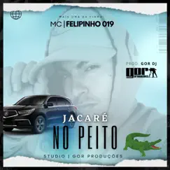 Jacaré no Peito (feat. Gor dj) Song Lyrics