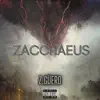 Zacchaeus album lyrics, reviews, download