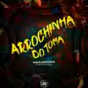 Arrochinha do Toma (feat. Dj CR da ZO & MC Lose) - Single album lyrics, reviews, download