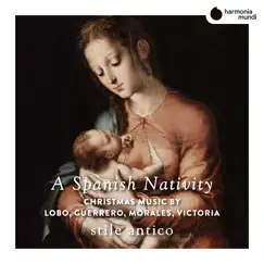 A Spanish Nativity by Stile Antico album reviews, ratings, credits