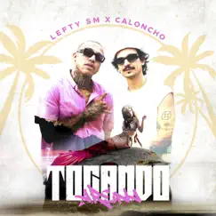 Tocando Arena - Single by Lefty Sm & Caloncho album reviews, ratings, credits