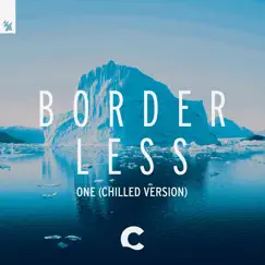 One (Chilled Version) by BORDERLESS album reviews, ratings, credits