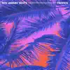Tropics - EP album lyrics, reviews, download