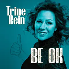 Be Ok - EP by Trine Rein & Sauda Soul Children album reviews, ratings, credits