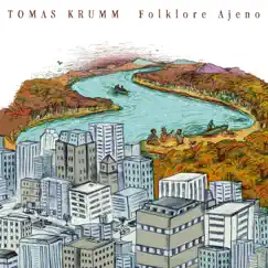 Folklore Ajeno by Tomás Krumm album reviews, ratings, credits