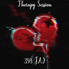 Therapy Session - Single by 398 JAI album reviews, ratings, credits