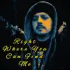 Right Where You Can Find Me - Single album lyrics, reviews, download