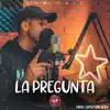 La Pregunta - Single album lyrics, reviews, download