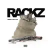 Rackz (feat. Yas) - Single album lyrics, reviews, download