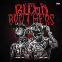Blood Brothers by YTM Lilvent album reviews, ratings, credits