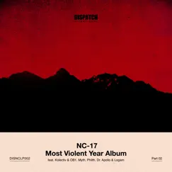 Most Violent Year Album - Part 2 by NC-17 album reviews, ratings, credits