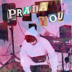 Prada You Song Lyrics