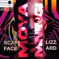 Moya Mningi by Scarface & Lizzard album reviews, ratings, credits