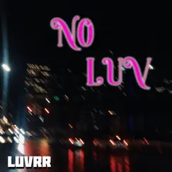 No Luv Song Lyrics