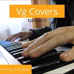 Vg Covers Episode 3 by Jimmy's Atelier album reviews, ratings, credits