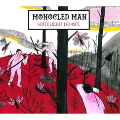 Southern Drawl by Monocled Man album reviews, ratings, credits