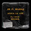 Apaga La Luz (feat. Nahay) - Single album lyrics, reviews, download