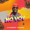 No Voy Pa’ Allá - Single album lyrics, reviews, download
