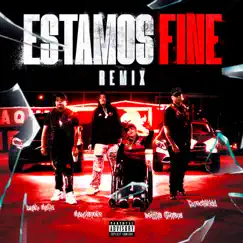 Estamos Fine (Remix) [feat. Marcianeke] - Single by Benjita Montana, Tunechikidd & Drakomafia album reviews, ratings, credits