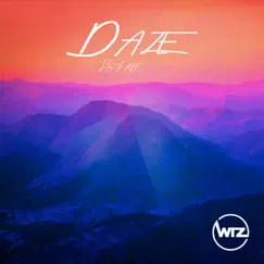 Daze (Set Free) Song Lyrics