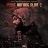 Nothing Alike 2 album lyrics, reviews, download