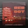 Red Dot (feat. Jayskee Dareelis) - Single album lyrics, reviews, download