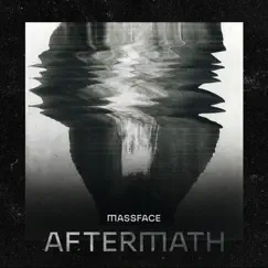 Aftermath - Single by Massface album reviews, ratings, credits