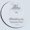 Steady Flow - Single album lyrics, reviews, download