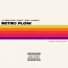 Retro Flow (feat. Eric James) - Single album lyrics, reviews, download