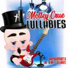 Motley Crue Lullabies album lyrics, reviews, download