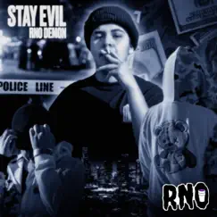 Stay Evil - Single by RNO Demon album reviews, ratings, credits