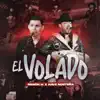 El Volado (feat. Nave Norteña) [Studio Version] - Single album lyrics, reviews, download