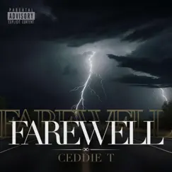 FareWell - Single by Ceddie T album reviews, ratings, credits