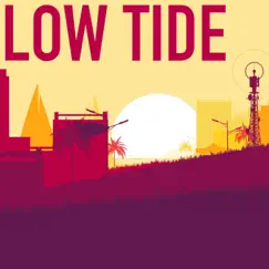 Low Tide - Single by LoCityRadio album reviews, ratings, credits