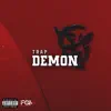 Trap Demon - Single album lyrics, reviews, download