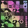 Outta Space (2022 VIP Mix) - Single album lyrics, reviews, download