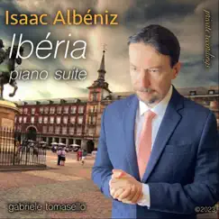 Albéniz: Iberia by Gabriele Tomasello album reviews, ratings, credits