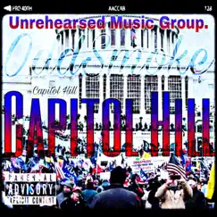Capitol Hill (feat. OddBall Aka Yung OB & Dsmoke) - Single by Unrehearsed Music Group. album reviews, ratings, credits
