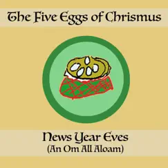 The Five Eggs of Chrismus (feat. Bob Stander) Song Lyrics